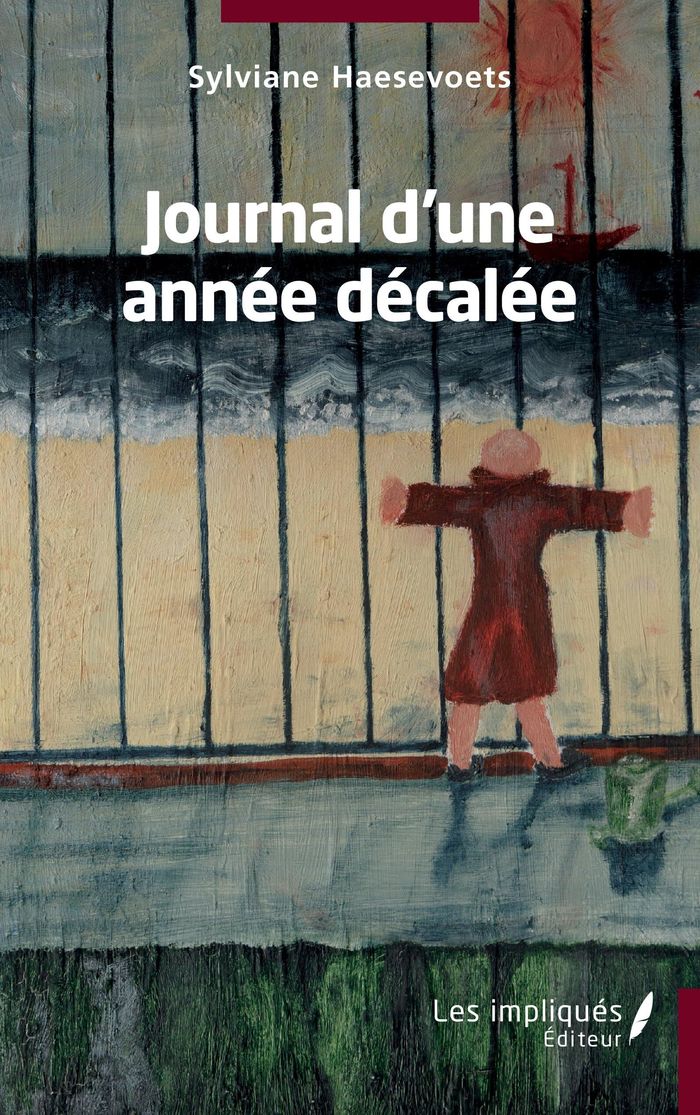 Couverture du livre « JOURNAL D'UNE ANNEE DECALEE » de Sylviane Haesevoets, librairie Les Contes Infusés à Corte