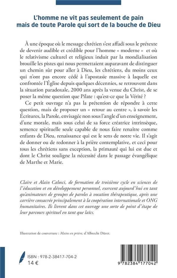 Quatrième de couverture de « L'HOMME NE VIT PAS SEULEMENT DE PAIN MAIS DE TOUTE PAROLE QUI SORT DE LA BOUCHE DE DIEU - ESSAI »