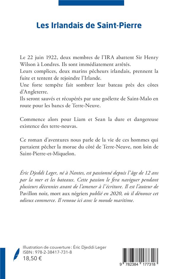 Quatrième de couverture de « LES IRLANDAIS DE SAINT-PIERRE - ROMAN »