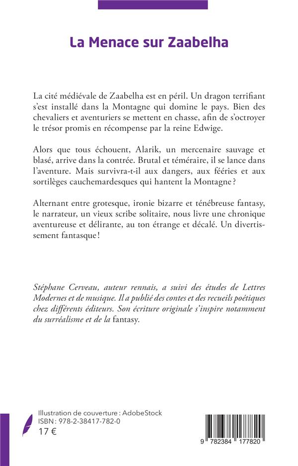 Quatrième de couverture de « LA MENACE SUR ZAABELHA - ROMAN »