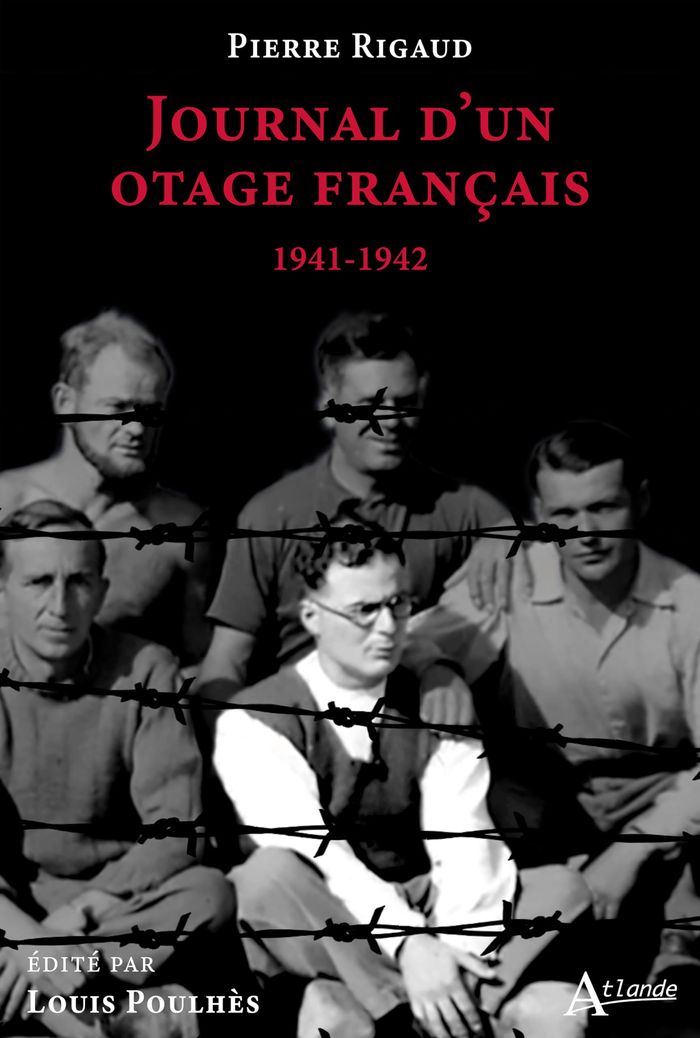 Couverture du livre « Journal d'un otage français : 1941-1942 » de Pierre Rigaud, librairie Les Contes Infusés à Corte