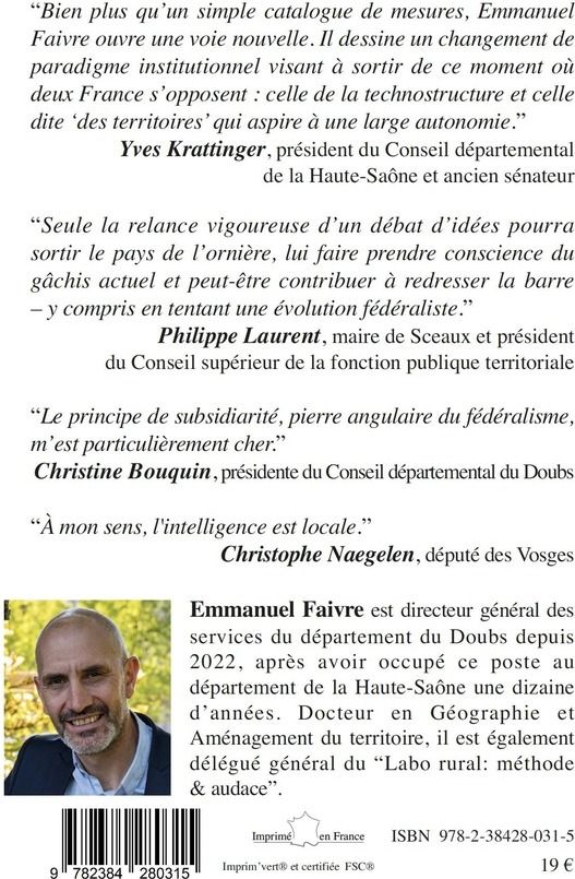 Quatrième de couverture de « Débloquer la France : appel à fédéraliser les territoires »