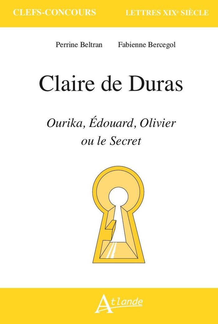 Couverture du livre « Claire de Duras : oeuvres romanesques » de Perrine Beltran, librairie Les Contes Infusés à Corte