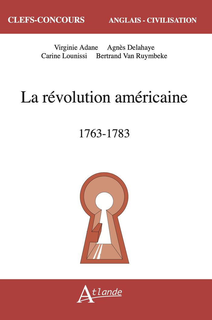 Couverture du livre « La révolution américaine, 1763-1783 » de Virginie Adane, librairie Les Contes Infusés à Corte