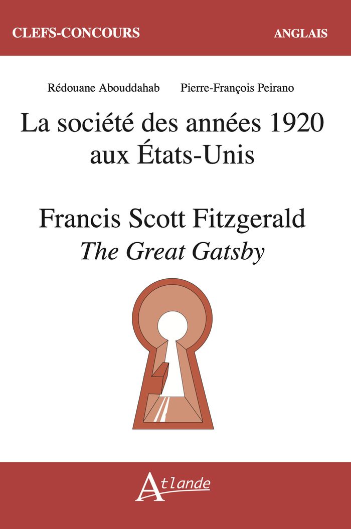 Couverture du livre « La société des années 1920 aux États-Unis : Francis Scott Fitzgerald, "The Great Gatsby" », librairie Les Contes Infusés à Corte