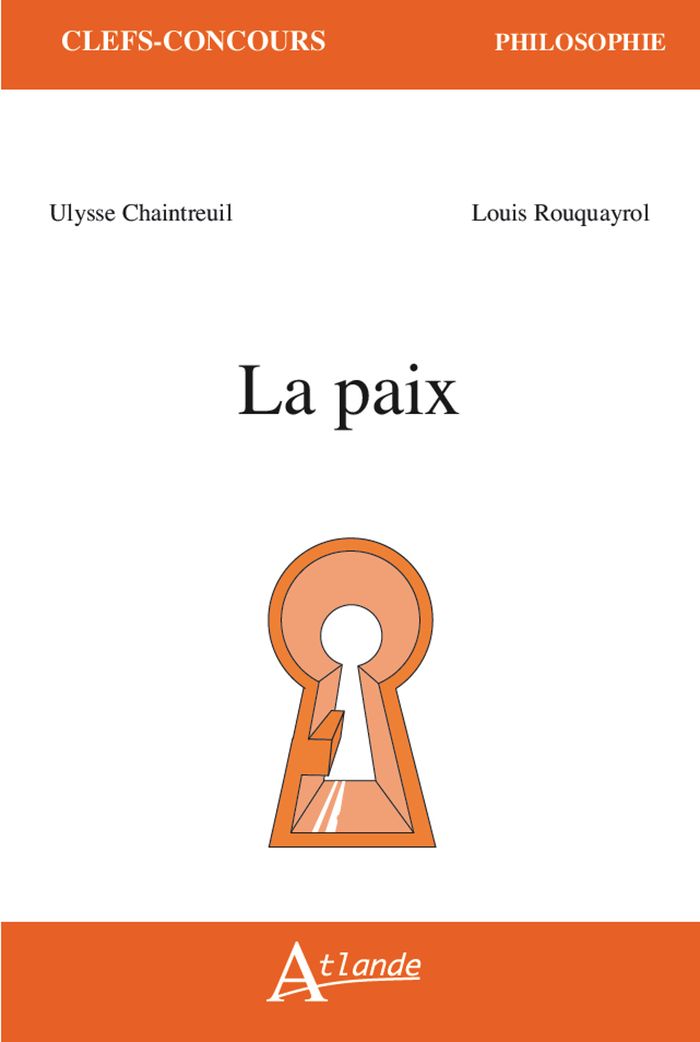 Couverture du livre « La paix » de Ulysse Chaintreuil & Louis Rouquayrol, librairie Les Contes Infusés à Corte