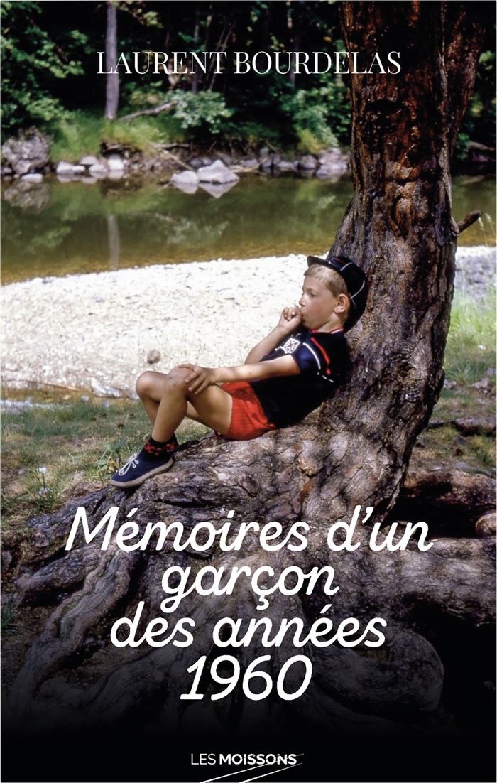 Couverture du livre « Mémoires d'un garçon des années 1960 » de Laurent Bourdelas, librairie Les Contes Infusés à Corte