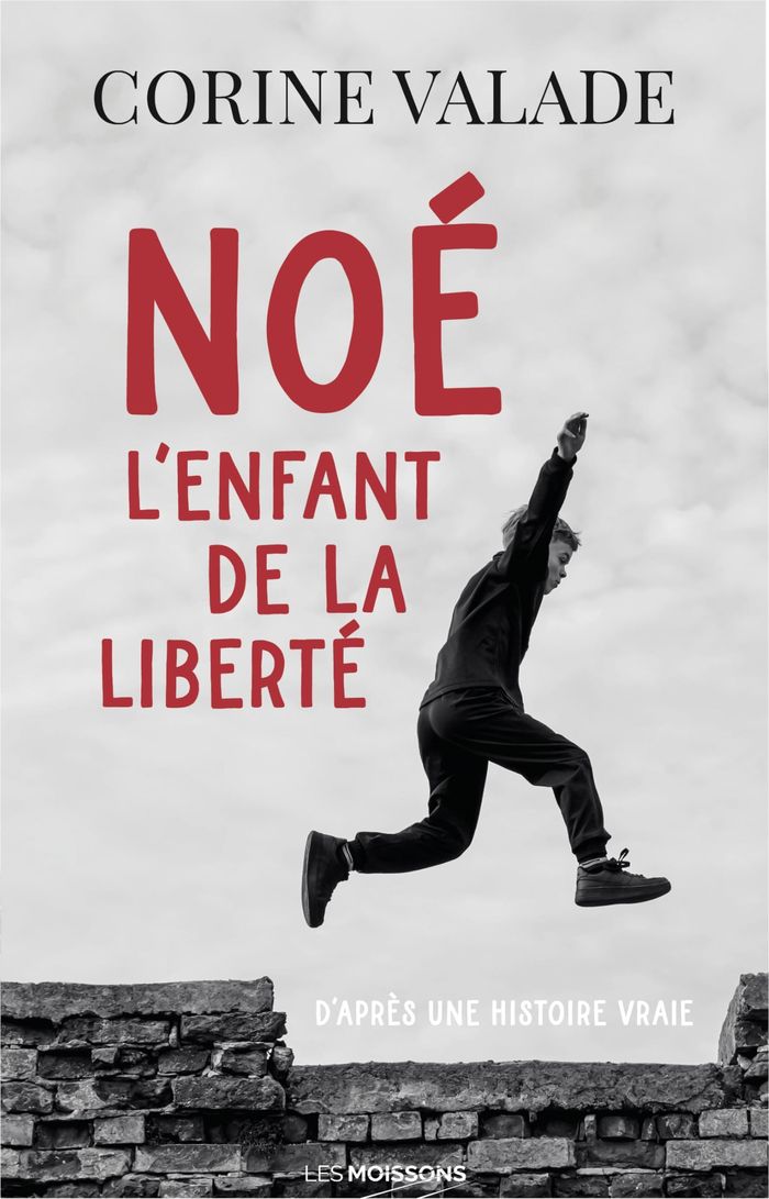 Couverture du livre « Noé l'enfant de la liberté », librairie Les Contes Infusés à Corte