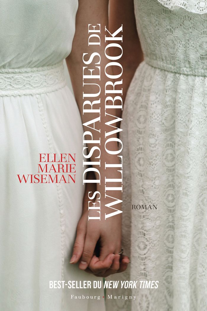 Couverture du livre « Les disparus de Willowbrook » de Ellen Marie Wiseman, librairie Les Contes Infusés à Corte