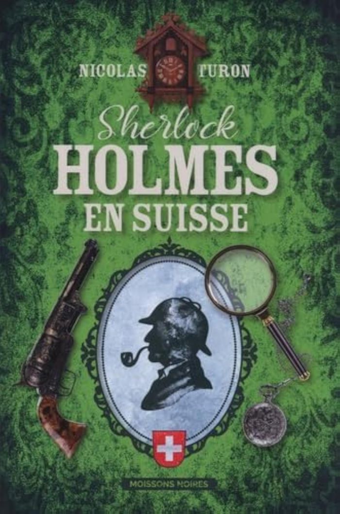 Couverture du livre « Sherlock Holmes en Suisse », librairie Les Contes Infusés à Corte