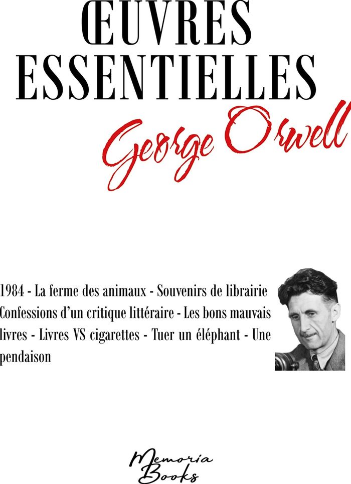 Couverture du livre « Oeuvres essentielles » de George Orwell, librairie Les Contes Infusés à Corte