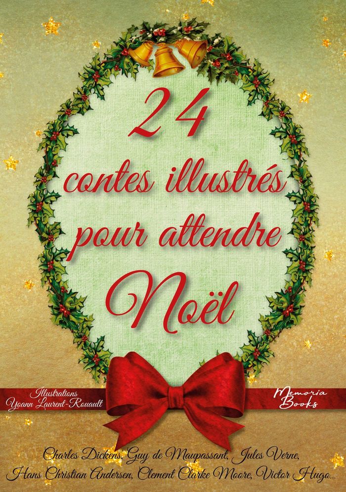 Couverture du livre « 24 contes illustrés pour attendre Noël » de Charles Dickens, librairie Les Contes Infusés à Corte