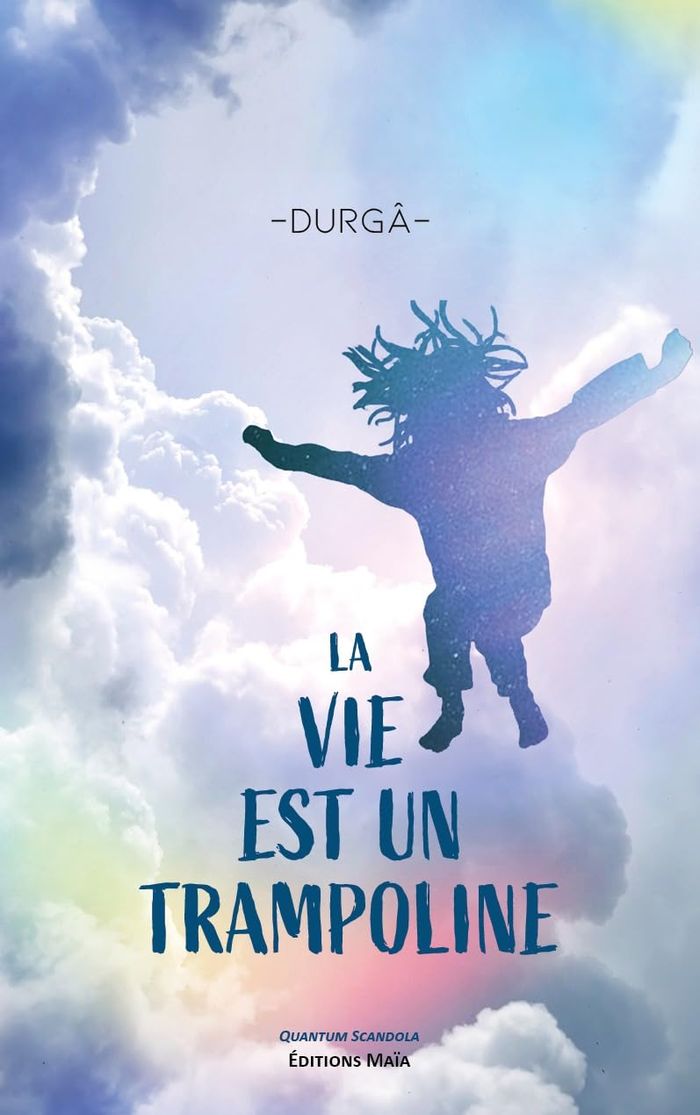 Couverture du livre « LA VIE EST UN TRAMPOLINE », librairie Les Contes Infusés à Corte