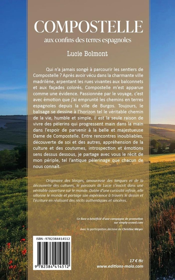 Couverture du livre « COMPOSTELLE, AUX CONFINS DES TERRES ESPAGNOLES » de Lucie Bolmont, librairie Les Contes Infusés à Corte