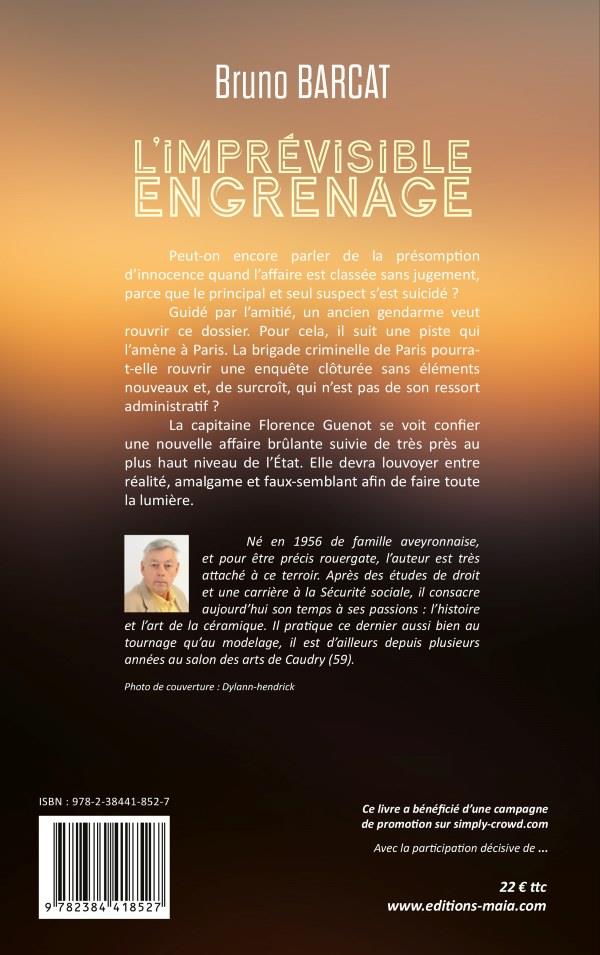 Quatrième de couverture de « L'IMPREVISIBLE ENGRENAGE »