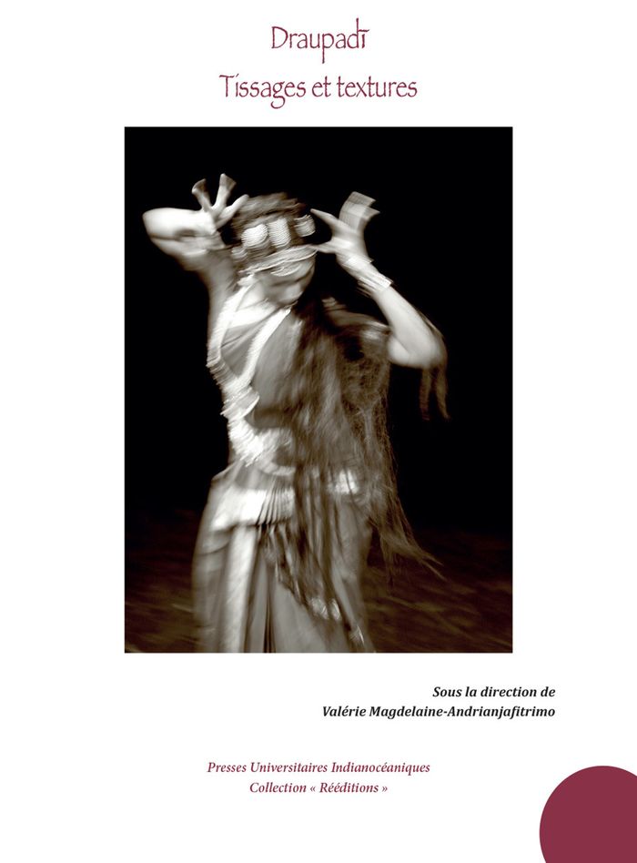 Couverture du livre « DRAUPADI. TISSAGES ET TEXTURES » de Madavane/franchina, librairie Les Contes Infusés à Corte