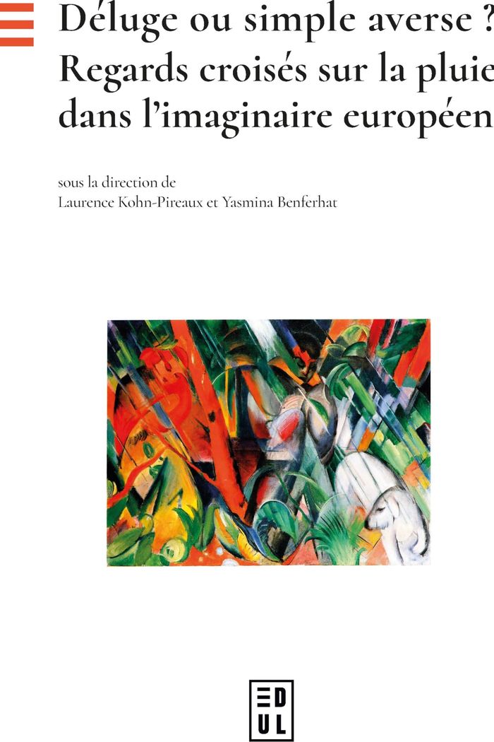 Couverture du livre « Déluge ou simple averse ? : regards croisés sur la pluie dans l'imaginaire européen », librairie Les Contes Infusés à Corte