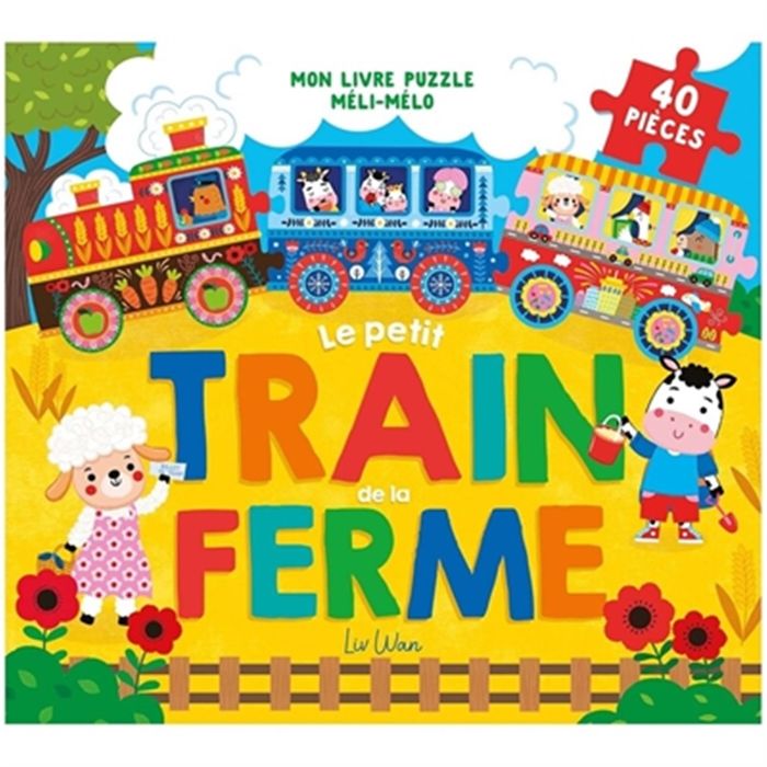Couverture du livre « Le petit train de la ferme : 40 pièces » de Liv Wan, librairie Les Contes Infusés à Corte
