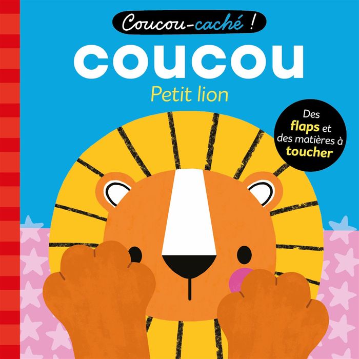 Couverture du livre « Coucou petit lion : des flaps et des matières à toucher » de Collectif, librairie Les Contes Infusés à Corte