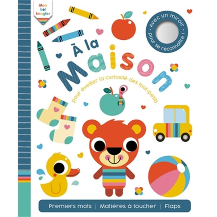 Couverture du livre « À la maison : pour éveiller la curiosité des tout-petits » de Ian Worrall-Dutton, librairie Les Contes Infusés à Corte