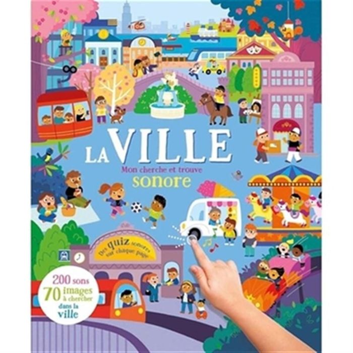 Couverture du livre « MON CHERCHE ET TROUVE SONORE 200 SONS DANS LA VILLE » de Collectif, librairie Les Contes Infusés à Corte