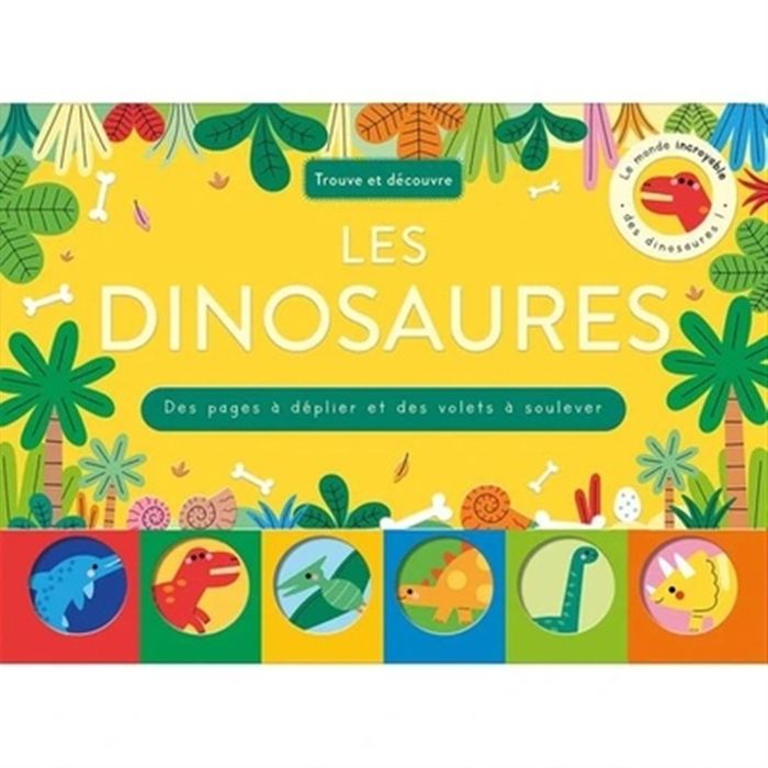 Couverture du livre « Trouve et découvre : les dinosaures » de Sarah Lock, librairie Les Contes Infusés à Corte