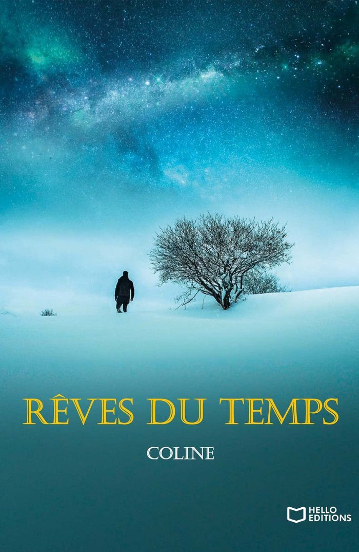 Couverture du livre « Rêves du temps » de Coline, librairie Les Contes Infusés à Corte