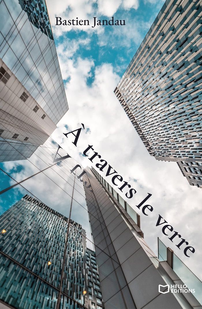 Couverture du livre « À travers le verre » de Bastien Jandau, librairie Les Contes Infusés à Corte