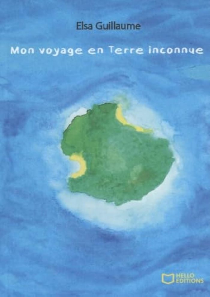 Couverture du livre « Mon voyage en terre inconnue » de Elsa Guillaume, librairie Les Contes Infusés à Corte