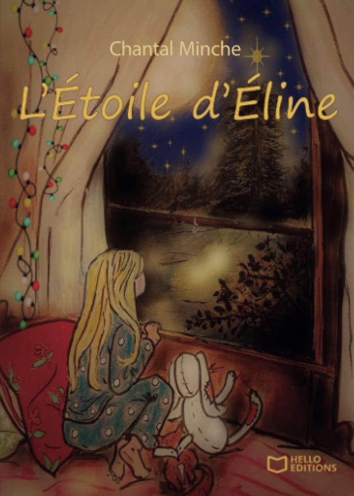 Couverture du livre « L'étoile d'Éline » de Chantal Minche, librairie Les Contes Infusés à Corte