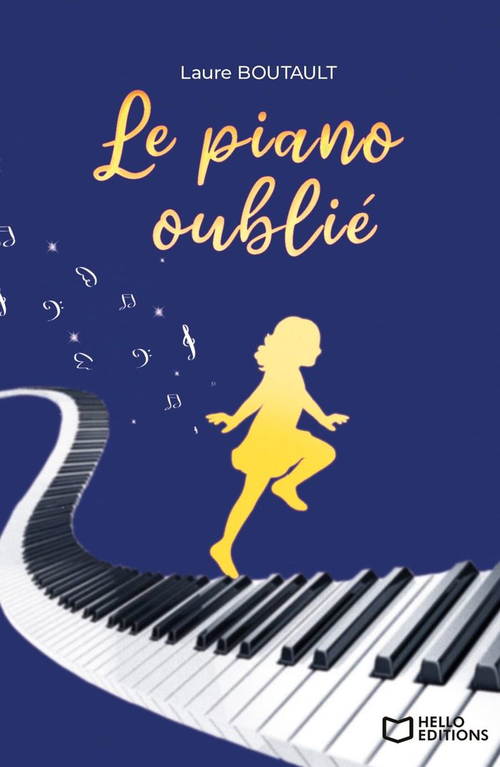 Couverture du livre « Le piano oublié » de Laure Boutault, librairie Les Contes Infusés à Corte