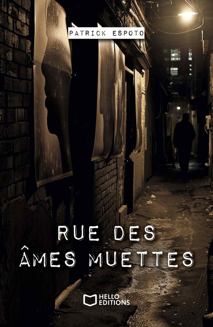 Couverture du livre « Rue des âmes muettes » de Patrick Espoto, librairie Les Contes Infusés à Corte