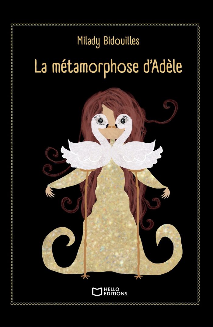 Couverture du livre « LA METAMORPHOSE D'ADELE », librairie Les Contes Infusés à Corte
