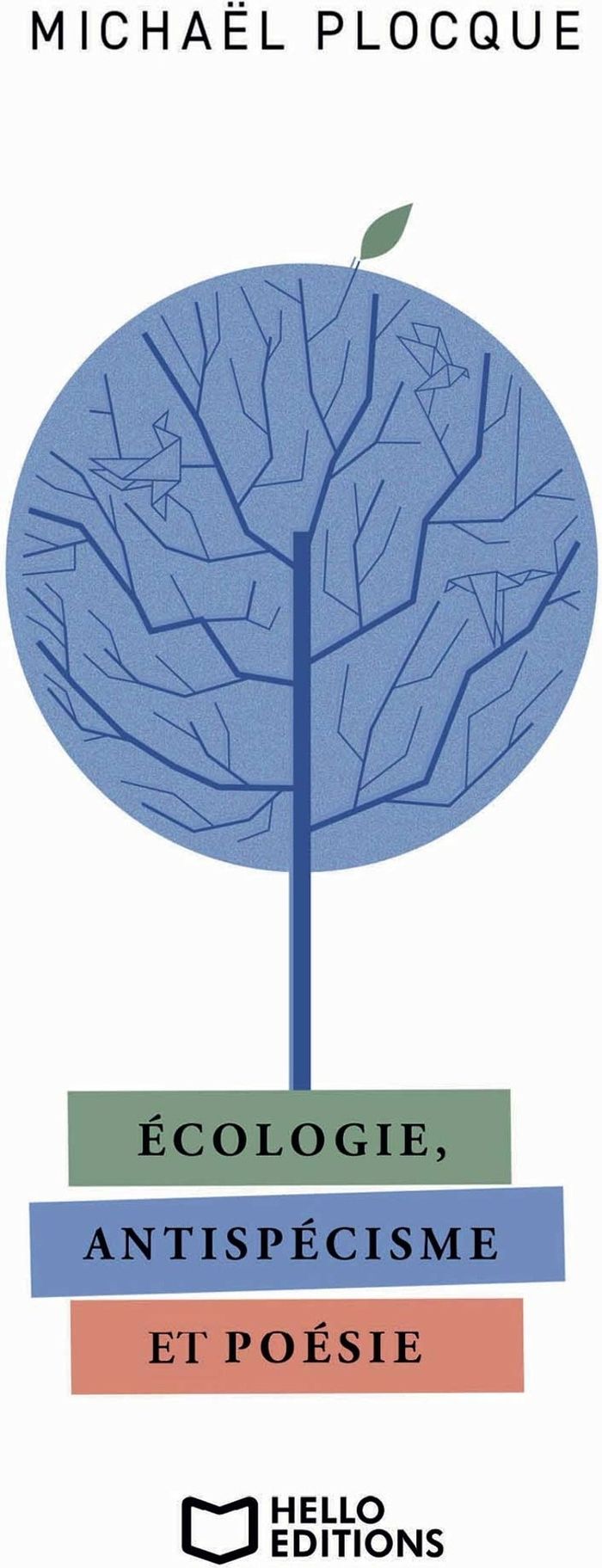 Couverture du livre « Écologie, antispécisme et poésie » de Michaël Plocque, librairie Les Contes Infusés à Corte