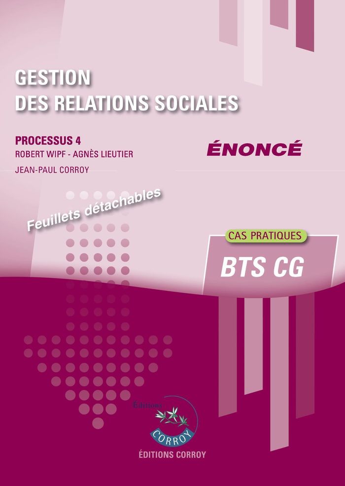 Couverture du livre « Gestion des relations sociales : énoncé » de Robert Wipf, librairie Les Contes Infusés à Corte