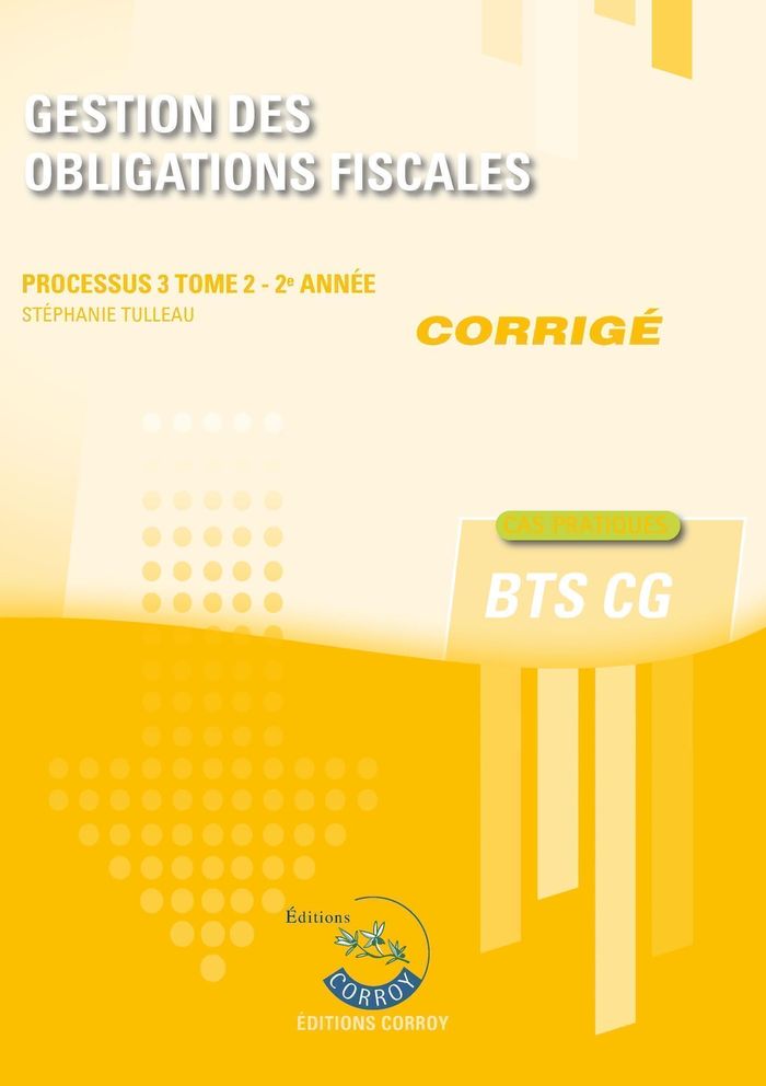 Couverture du livre « Gestion des obligations fiscales » de Audrey Grail, librairie Les Contes Infusés à Corte