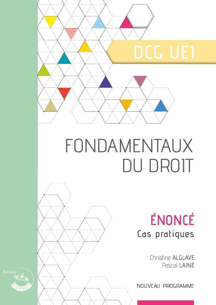 Couverture du livre « Fondamentaux du droit : diplôme de comptabilité et de gestion, UE 1 » de Pascal Lainé, librairie Les Contes Infusés à Corte