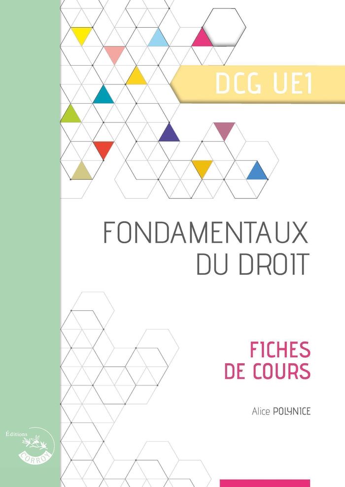 Couverture du livre « Fondamentaux du droit : diplôme de comptabilité et de gestion, UE 1 » de Alice Polynice, librairie Les Contes Infusés à Corte