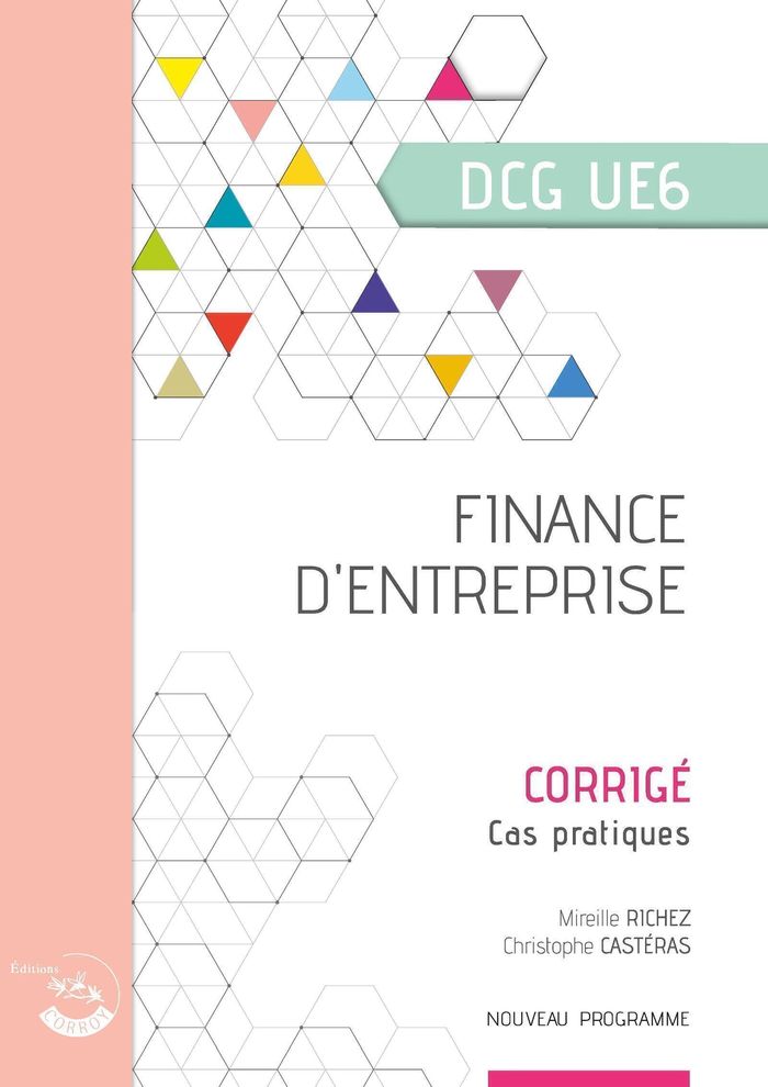 Couverture du livre « Finance d'entreprise : diplôme de comptabilité et de gestion, UE 6 » de Frédéric Chappuy, librairie Les Contes Infusés à Corte