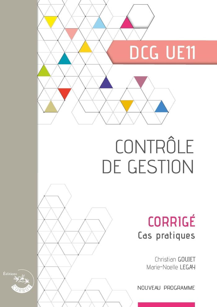 Couverture du livre « Contrôle de gestion : diplôme de comptabilité et de gestion, UE 11 » de Florence Douzenel, librairie Les Contes Infusés à Corte