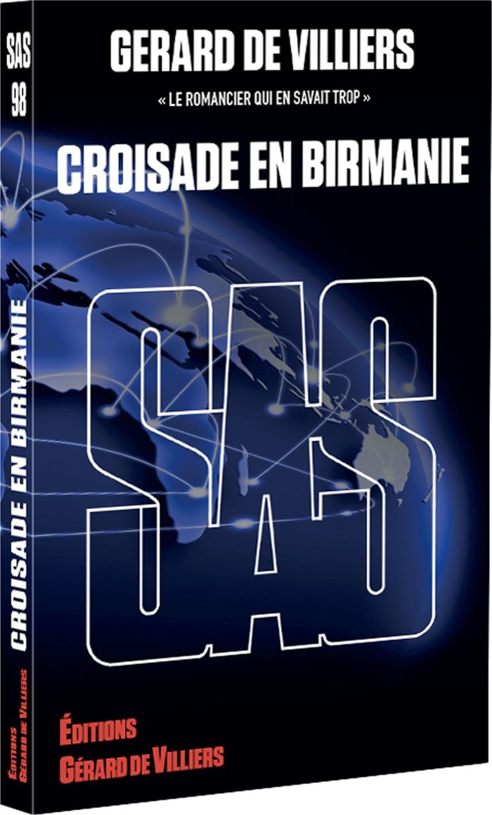 Couverture du livre « SAS : SAS 098 - CROISADE EN BIRMANIE » de Gerard De Villiers, librairie Les Contes Infusés à Corte