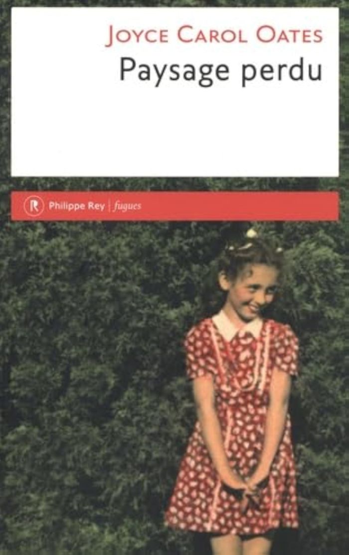 Couverture du livre « Paysage perdu : de l'enfant à l'écrivain » de Joyce Carol Oates, librairie Les Contes Infusés à Corte