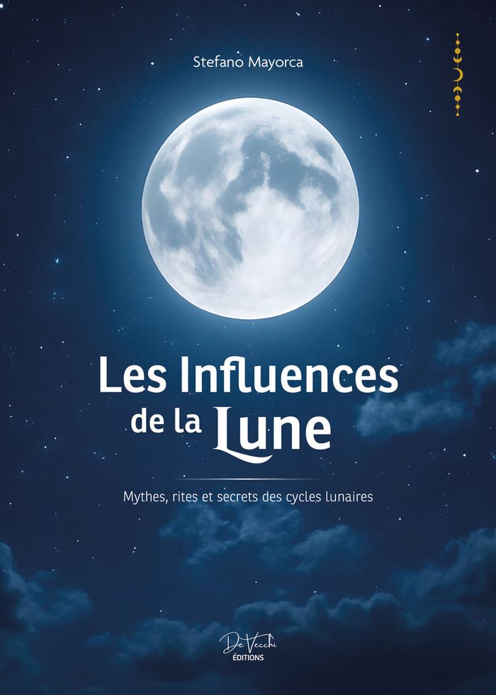 Couverture du livre « LES INFLUENCES DE LA LUNE - MYTHES, RITES ET SECRETS DES CYCLES LUNAIRES », librairie Les Contes Infusés à Corte