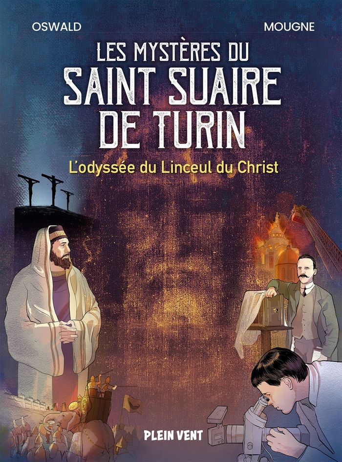 Couverture du livre « Les mystères du saint suaire de Turin : l'odyssée du linceul du Christ », librairie Les Contes Infusés à Corte