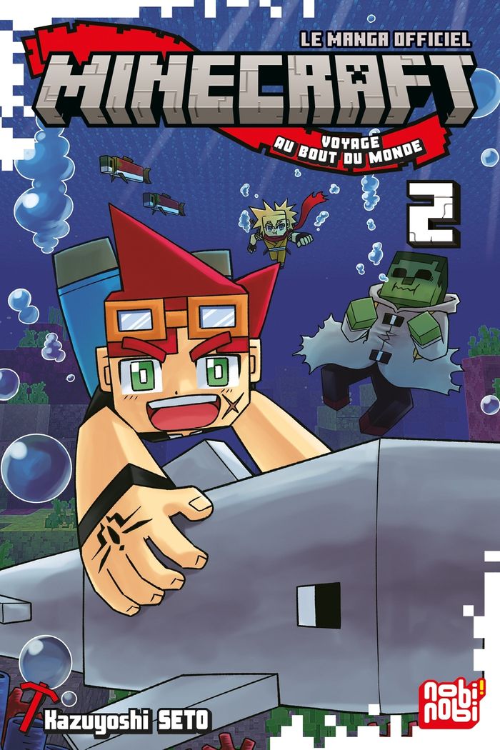 Couverture du livre « MINECRAFT, LE MANGA OFFICIEL - VOYAGE AU BOUT DU MONDE T02 » de Kazuyoshi Seto, librairie Les Contes Infusés à Corte