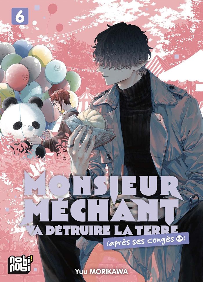 Couverture du livre « Monsieur Méchant va détruire la Terre : après ses congés » de Yū Morikawa, librairie Les Contes Infusés à Corte