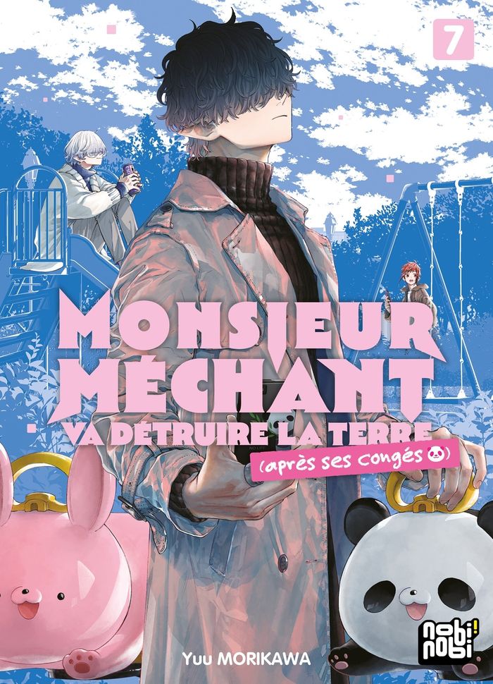 Couverture du livre « Monsieur Méchant va détruire la Terre : après ses congés » de Yū Morikawa, librairie Les Contes Infusés à Corte