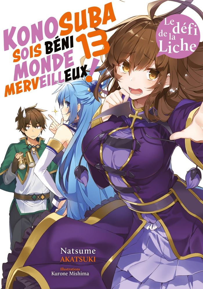 Couverture du livre « KONOSUBA : SOIS BENI MONDE MERVEILLEUX ! (LIGHT NOVEL) - KONOSUBA : SOIS BENI MONDE MERVEILLEUX ! - » de Akatsuki/mishima, librairie Les Contes Infusés à Corte