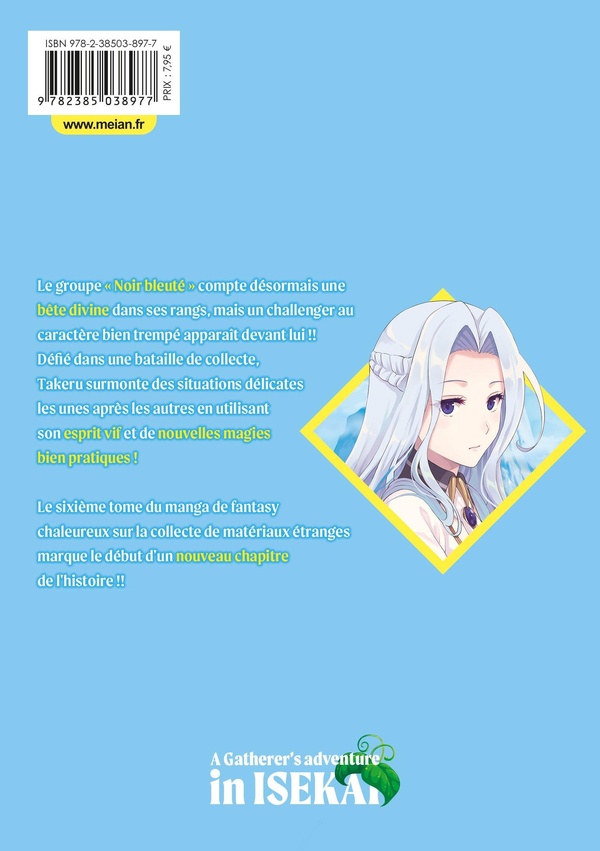 Quatrième de couverture de « A GATHERER'S ADVENTURE IN ISEKAI - TOME 06 »