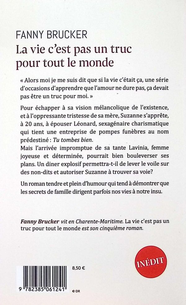 Quatrième de couverture de « La vie c'est pas un truc pour tout le monde : roman »
